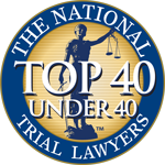 The National Trial Lawyers — Top 40 Under 40